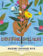 Cover image of Everything Comes Next: Collected & New Poems