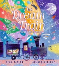 Cover image for The Dream Train: Poems for Bedtime